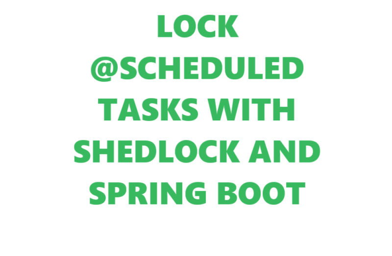 How to add ShedLock in Spring Boot