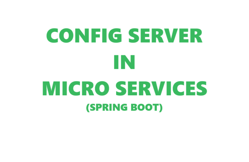 How to implement Config Server in Spring Boot Microservices