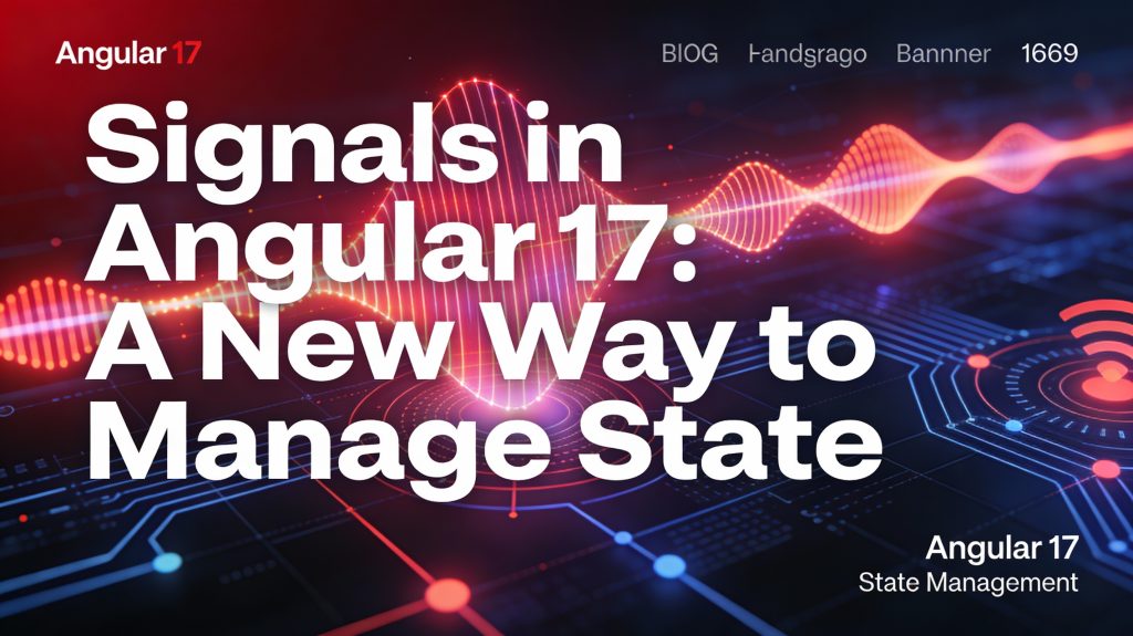 Angular 17 Signals state management